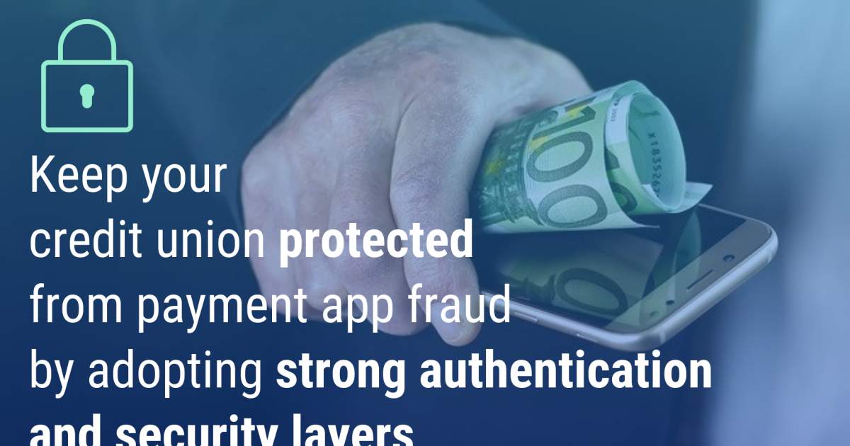 Do You Have Strategies In Place To Prevent Payment App Fraud? | Allied ...